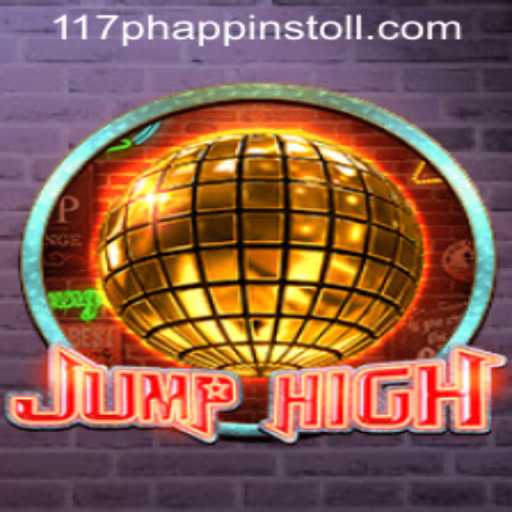 JumpHigh Game: A Thrilling Adventure Awaits with 117PH APP INSTOLL